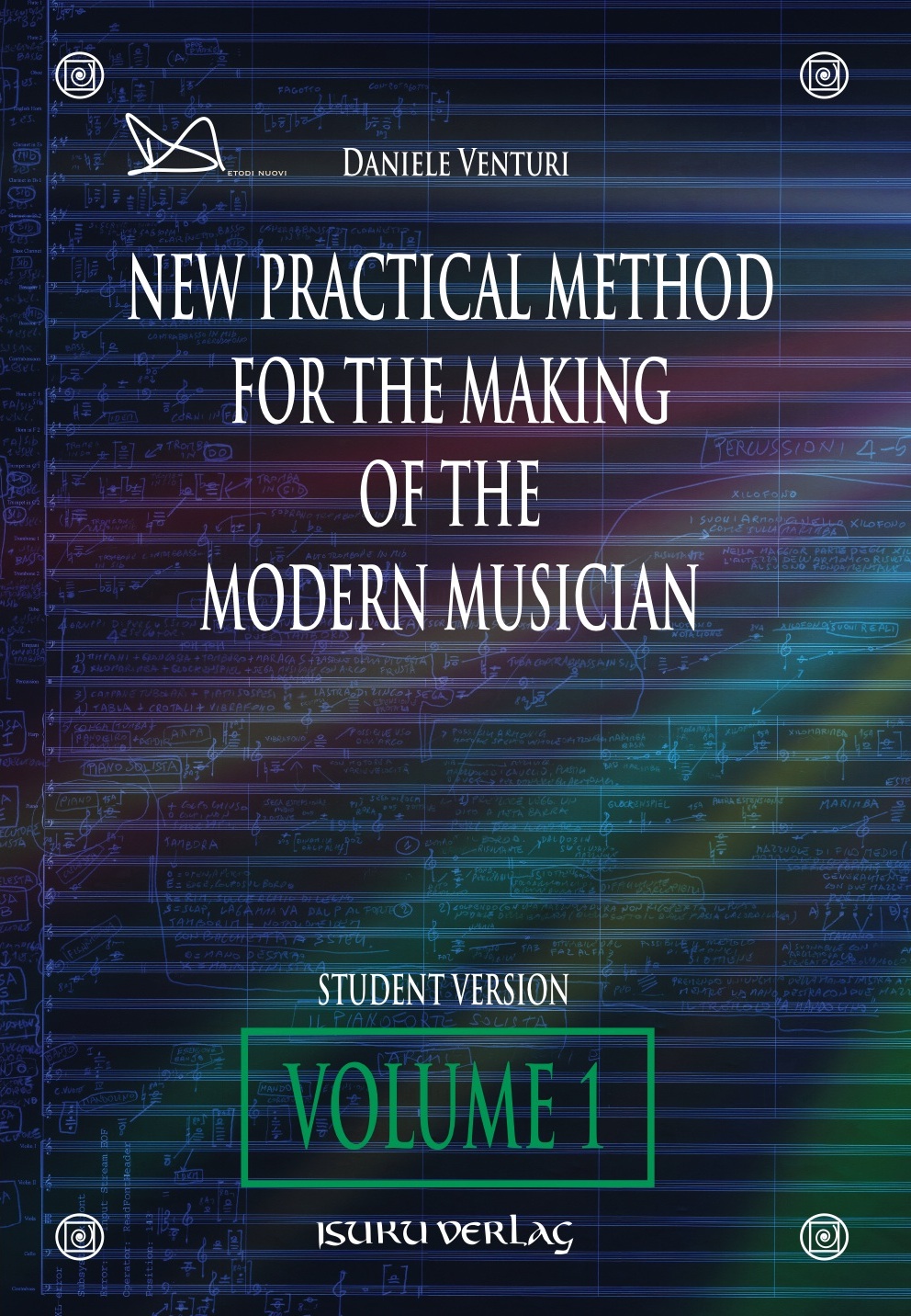 Nuovo metodo pratico per la formazione del musicista moderno